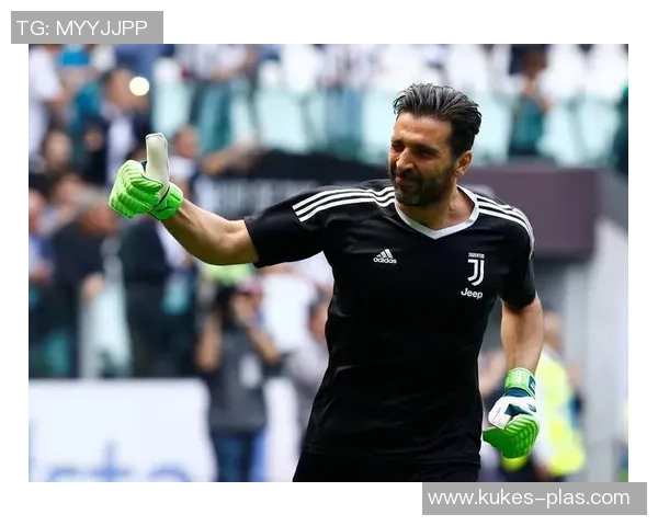 88号足球明星布冯的传奇人生与辉煌职业生涯回顾 88号足球明星布冯的传奇人生与辉煌职业生涯回顾